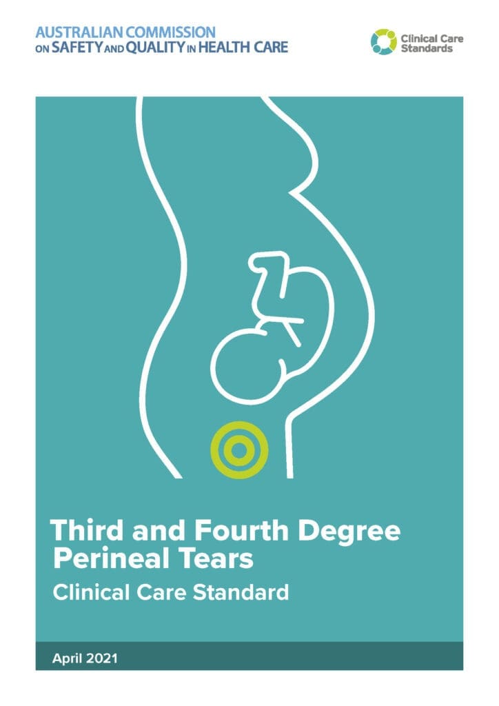 The ABTA welcomes National Clinical Care Standard for Perineal Tears at Childbirth 1 Clinical Care Standard for Perineal Tears